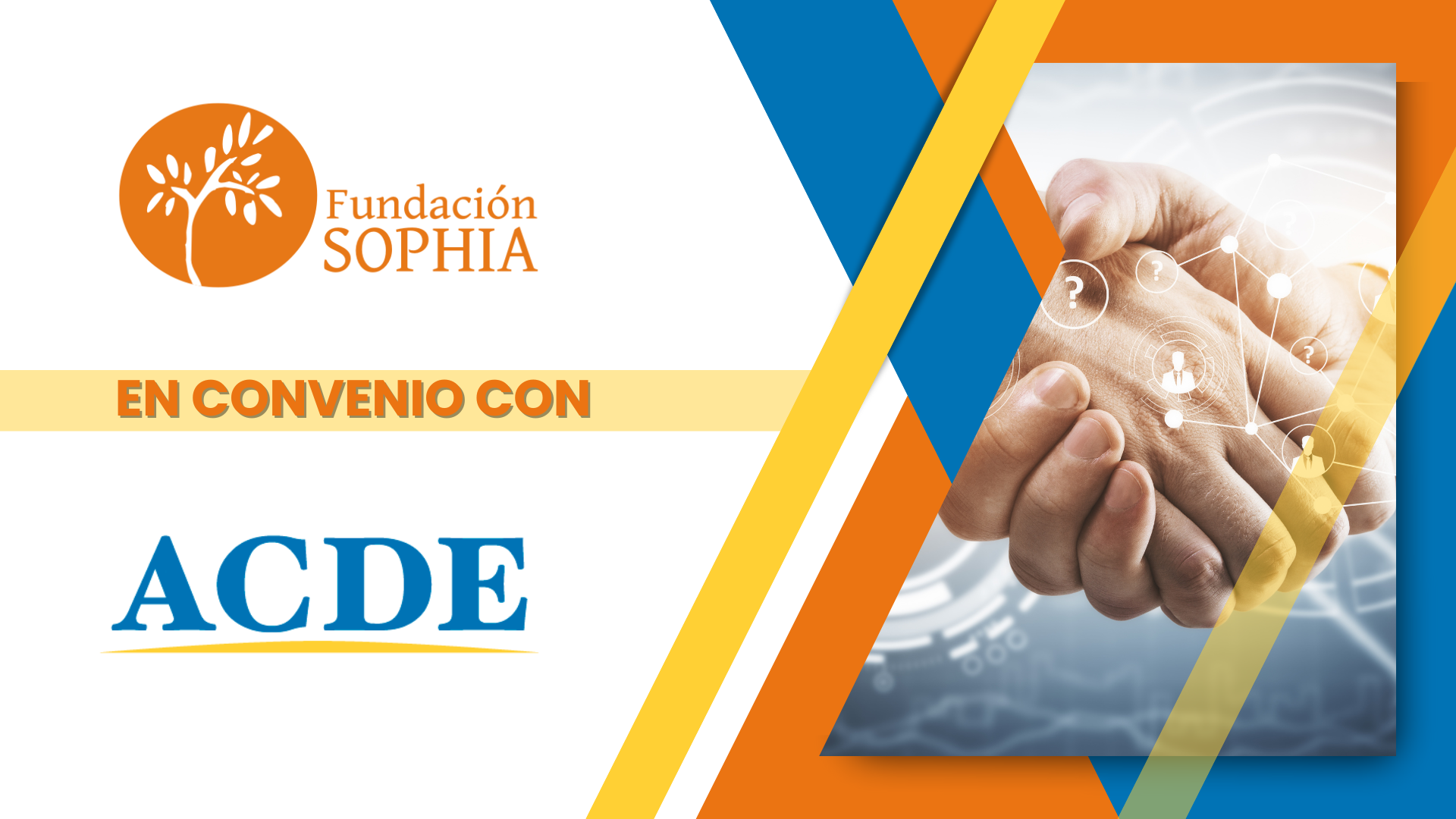 Nuevo convenio entre Acde y Fundación Sophia – Fundacion Sophia